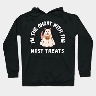 I'm the ghost with the most treats! Halloween Hoodie